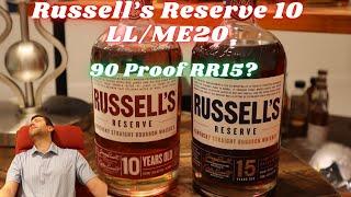 Russell's 10Yr LL/ME. The 90 Proof Russell's Reserve 15yr Bourbon? Is this the best sleeper Bourbon?