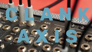 Clank Axis