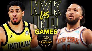 New York Knicks vs Indiana Pacers Game 6 Full Highlights | 2024 ECSF | FreeDawkins