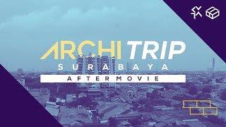 ARCHITRIP 2019 - SURABAYA