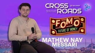 Matthew Nay Research Analyst of Messari | Solana Crossroads Istanbul Turkey 2025! (Live Streamed)