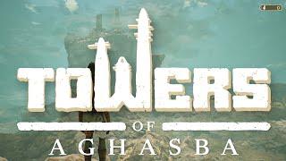 Towers of Aghasba - Early Review