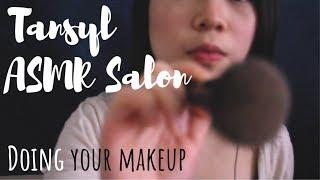 Tansyl ASMR Salon / Doing your makeup