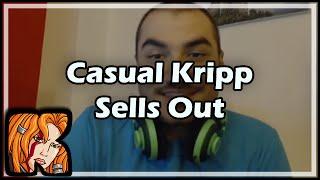 Casual Kripp Sells Out