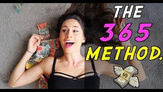 The 365 Method (How I saved money to Travel)