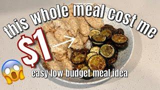 $1 MEAL IDEA! 3 Ingredient HIGH PROTEIN Meal | Extreme Budget Meal Ideas 2025