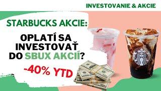 STARBUCKS AKCIE -40% TENTO ROK | Oplatí sa investovať? | Analýza SBUX akcií po Q2 výsledkoch | Ep.41