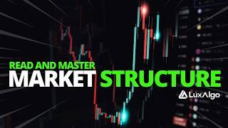 The ONLY Market Structure Trading Video You’ll Ever Need