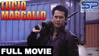 LUCIO MARGALLO | Full Movie | Action w/ Philip Salvador