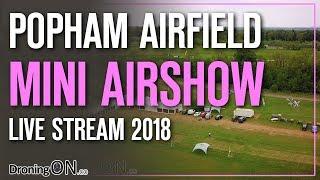 DroningON | LIVE STREAM - Mini Airshow (Popham) with Drone Racing, Helicopters and Planes!