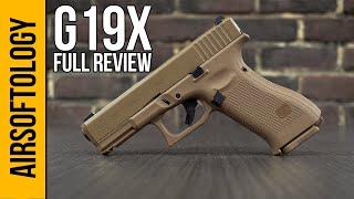 Umarex Glock G19X - The FULL Review | Airsoftology