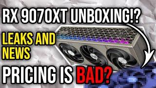 The RX 9070XT Price isn't looking good... | Leaked Unboxing, Release Date and Specs? News So Far...