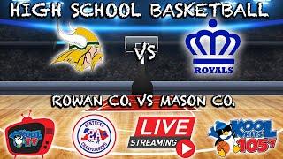 Rowan Co vs Mason Co Girls Basketball | KHSAA | Kentucky 2A | LIVE | Kool TV | 1/9/25