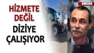 HİZMETE DEĞİL DİZİYE ÇALIŞIYOR