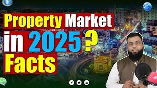 What will Pakistan's Property Market be like in 2025? Real Estate Market Updates #2025