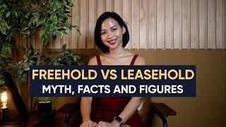 Freehold vs Leasehold Property: Myths, Facts & Figures