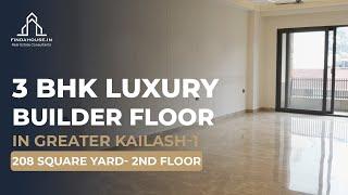 Luxury Builder Floor In South Delhi GK-1  |  3  BHK 208 Sq Yards  |  Property in South Delhi