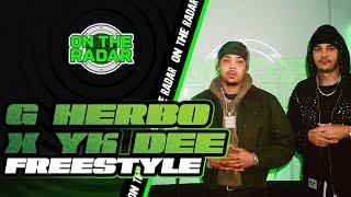 The G Herbo x YK Dee "On The Radar" Freestyle