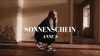 Anne S - Sonnenschein (Official Music Video)