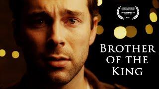 Brother of the King | Christian Short Film