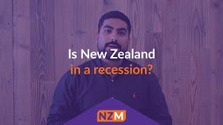 Is New Zealand In A RECESSION? | NZ Mortgages