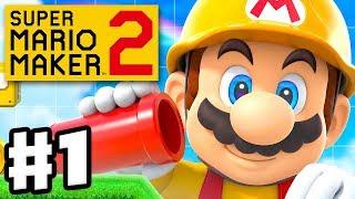 Super Mario Maker 2 - Gameplay Walkthrough Part 1 - Story Mode and Course World! (Nintendo Switch)