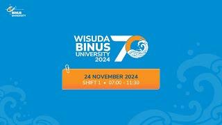 Wisuda 70 BINUS University - Shift 1