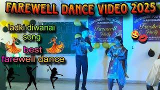 LADKI DIWANI DANCE VIDEO 2025 || FAREWELL DANCE VIDEO || NARENDRA JAISWAL VLOGS #dance #dancevideo 
