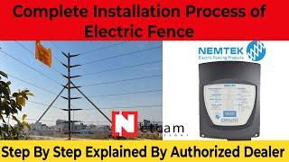 Nemtek Electric Fence Installation Complete Process  #netcamsolutions #securitysystem #nemtek