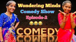 Wondering Minds Comedy Show|Episode-2 #comedy #funny #justforfun #shorts #telugu Sathyanwesh