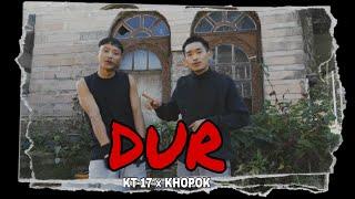 KT-17–Dur (Official music video) ft. Khopok ||2024||