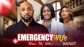 EMEGENCY WIFE / DEZA THE GREAT MAG FELIX 2024 NOLLYWOOD MOVIE