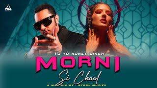 Morni Si Chaal - Yo Yo Honey Singh X Raftaar | Gtesh Muzikk #yoyohoneysinghnewsong #remix #mashup