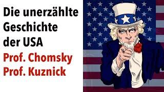 Die unerzählte Geschichte der USA - Prof. Chomsky & Prof. Kuznick