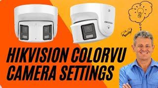 Hikvision Panoramic Colorvu Camera Settings