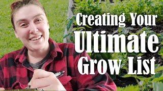 Creating Your Ultimate Grow List | How to Start a Garden