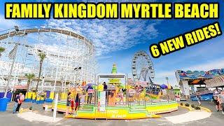 Family Kingdom Myrtle Beach Amusement Park Tour! 6 NEW Rides!