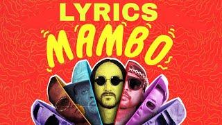 Mambo [LYRICS] By Steve Aoki, Willy William, Sean Paul, El Alfa, Sfera Ebbasta