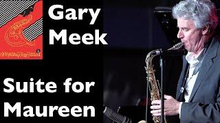 Gary Meek - Suite for Maureen - Monterey Jazz Festival 2018