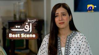 Aafat Episode 50 | 𝐁𝐞𝐬𝐭 𝐒𝐜𝐞𝐧𝐞 𝟎𝟒 | Laiba Khan - Ali Abbas - Hibba Aziz - Har Pal Geo