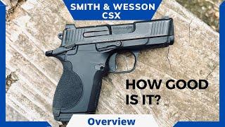 New Smith & Wesson CSX | Handgun Review | Code 4 Defense