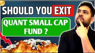 Quant Small Cap Fund 2024 | Should you exit Quant Small Cap Fund now