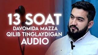 13 Soat Mazza Qilib Tinglaysiz | Tanbehul G'ofilin 2-qism | Omar Xalil | To'liq Holda