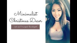 Frugal Minimalist Christmas Decorations