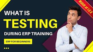 ERP TESTING for Freshers