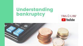 Understanding bankruptcy