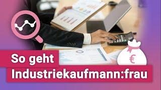 Industriekaufmann/-frau - 5 Fakten zur Ausbildung!