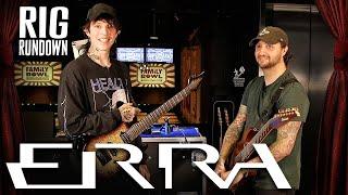 ERRA Rig Rundown with Jesse Cash & Clint Tustin Guitar Gear Tour