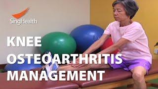 Knee Osteoarthritis and Physiotherapy Management - SingHealth Healthy Living Series