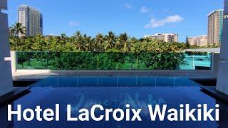 Hotel LaCroix Waikiki in Honolulu Oahu Hawaii - The 3.5 Stars Gateway Hotel of Waikiki